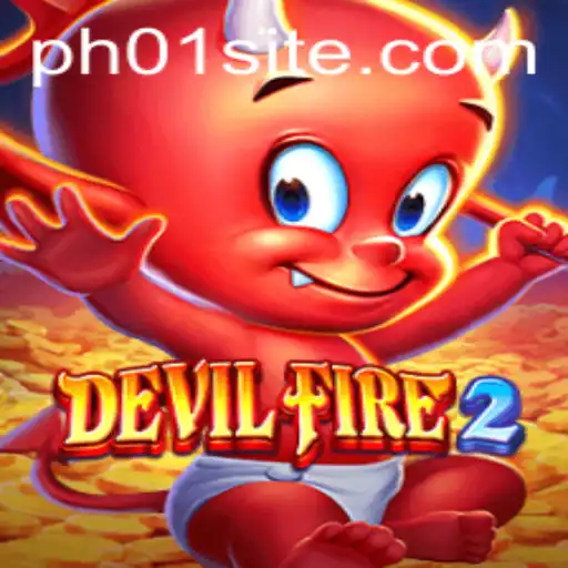Explore the Thrills of DevilFire2: A Comprehensive Guide with PH01 Strategy
